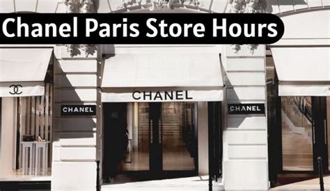 chanel store hours paris|chanel boutiques in paris.